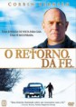 O Retorno Da Fé – AVI Dual Áudio + RMVB Dublado